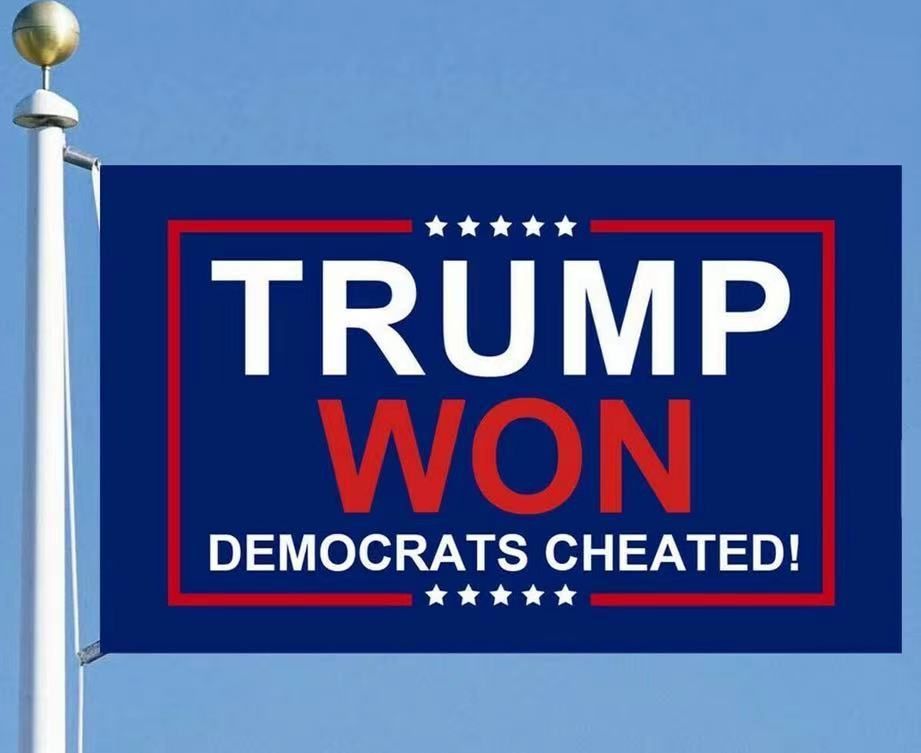 "TRUMP WON DEMOCRATS CHEATED!" Flag