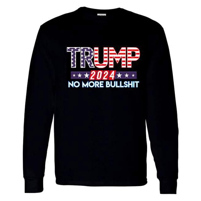 "TRUMP 2024 NO MORE BULLSH*T" Crewneck Sweatshirt