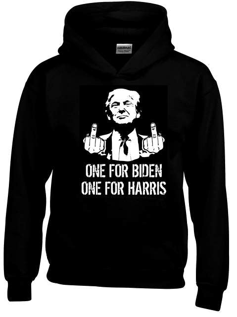 "ONE FOR BIDEN ONE FOR HARRIS" Funny Middle Finger Hoodie