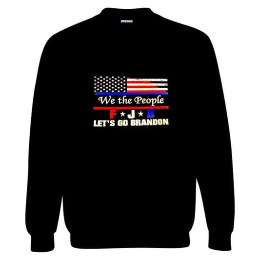 "We the People LET'S GO BRANDON" Crewneck Sweatshirt