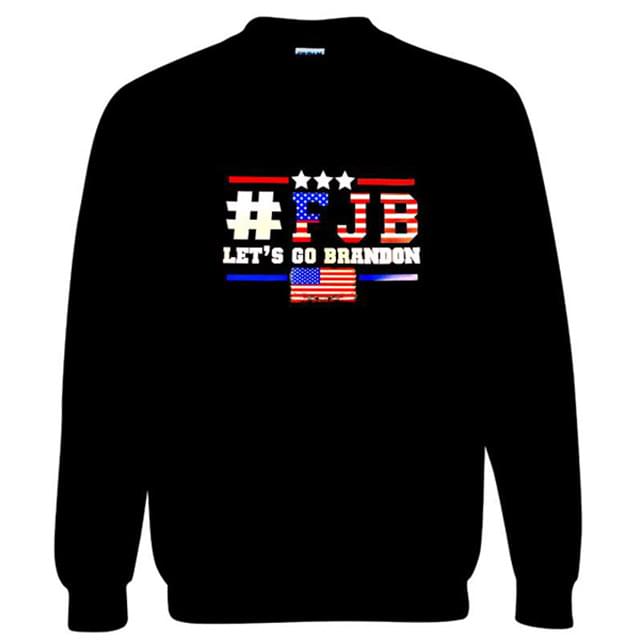 "#FJB LET'S GO BRANDON" Crewneck Sweatshirt