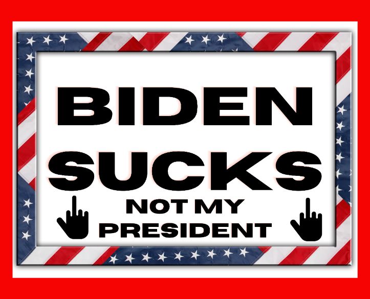 "BIDEN SUCKS NOT MY PRESIDENT" Bumper Sticker