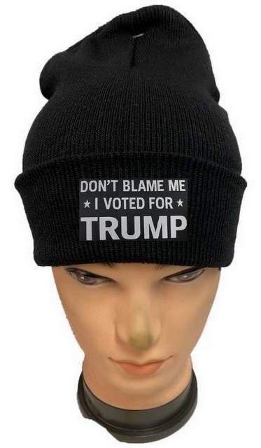 "DON'T BLAME ME I VOTED FOR TRUMP" Winter Beanie Hat (Black)