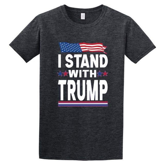 "I STAND WITH TRUMP" T-Shirt (Dark Gray or Light Gray)