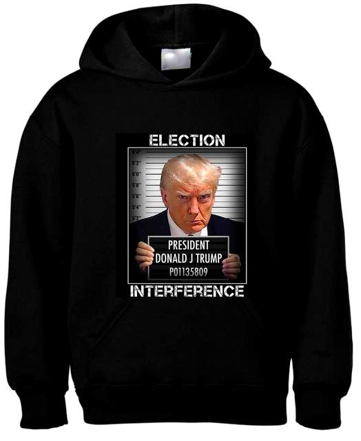 "ELECTION INTERFERENCE" Trump Mugshot Hoodie